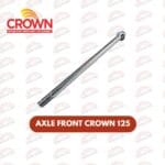 AXLE FRONT CROWN 125
