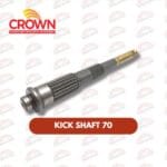 KICK SHAFT 70 CROWN