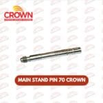 MAIN STAND PIN 70 CROWN