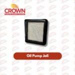Oil Pump Jali 70 Crown